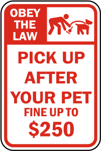 Pick up after your pet street sign
